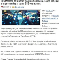 TTR: Mercado de fusiones y adquisiciones en A. Latina cae en el primer semestre al sumar 986 operaciones